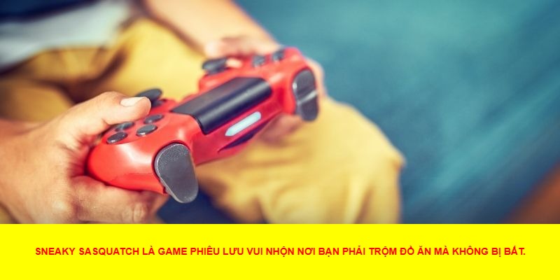 Thế giới vui nhộn và đầy màu sắc trong Sneaky Sasquatch