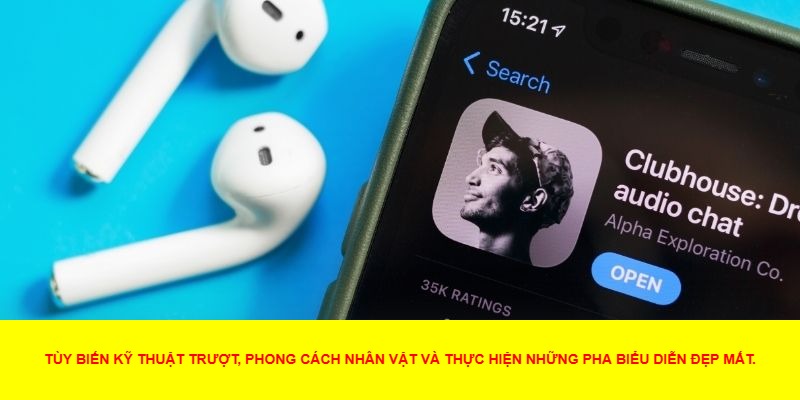 Thực Hiện Những Pha Kỹ Thuật Đầy Ấn Tượng